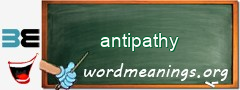 WordMeaning blackboard for antipathy